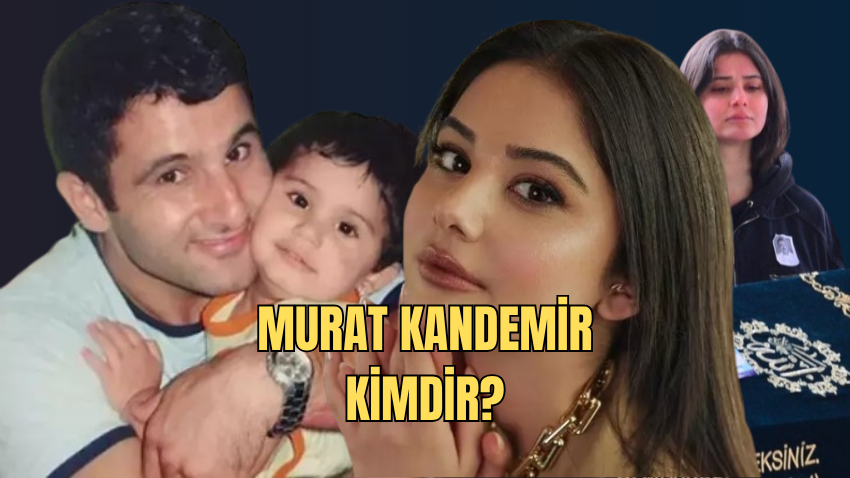 Murat Kandemir kimdir, kaç yaşında, nereli? Helin Kandemir'in babası Murat Kandemir neden öldü? - Sayfa 1
