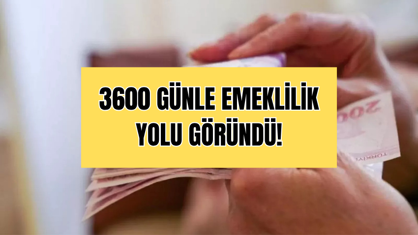 3600 Prim Gününe Emeklilik Müjdesi: 1999 Öncesi Sigortalılar 2025'te Maaş Alabilecek - Sayfa 1