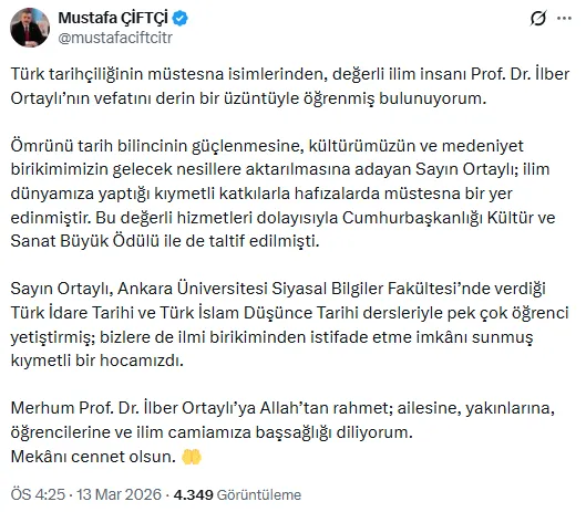 Hayatını kaybeden Prof. Dr. İlber Ortaylı için siyasilerden taziye mesajları - Sayfa 4