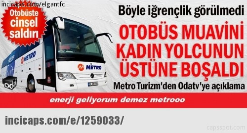 Birbirinden komik Metro Turizm capsleri - Sayfa 30