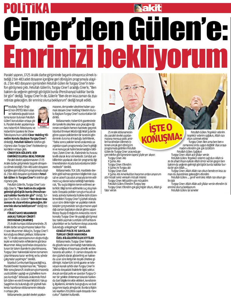 Yeni Akit Ciner'in Gülen ile konuşmasını yayımladı: Emirlerinizi bekliyorum! - Resim : 2